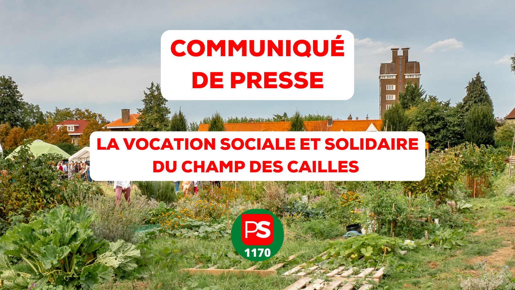 Communiqué de presse – La vocation sociale et solidaire du Champ des Cailles