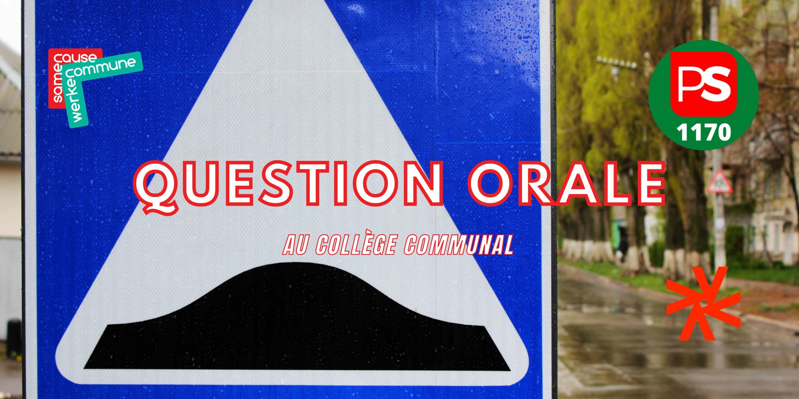 Question orale – Rénovation du Dries : l’autoroute de l’inaction !