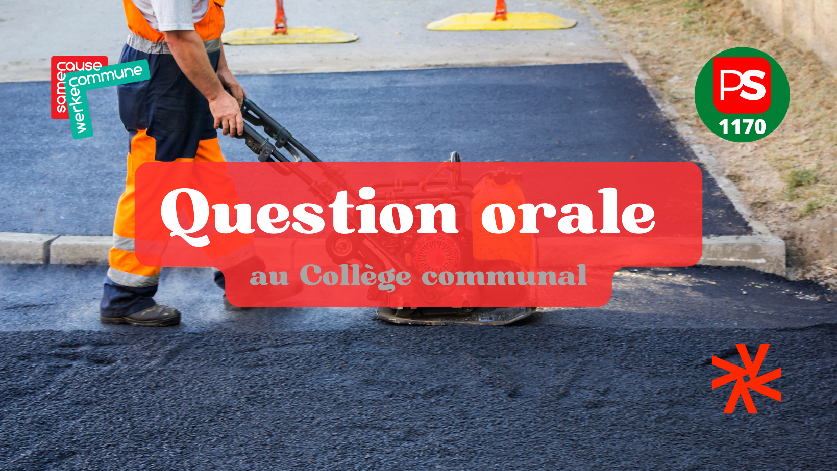 Question orale – La rénovation de l’avenue Delleur – Chaussée de la Hulpe et la communication sur les plans et travaux.